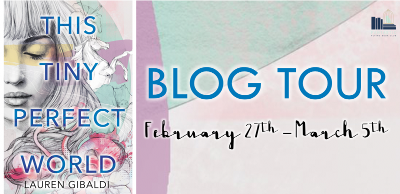 Review: THIS TINY PERFECT WORLD by Lauren Gibaldi 