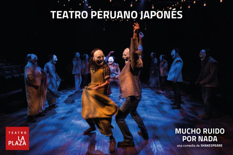 Review: MUCHO RUIDO POR NADA at Peruano Japonés Theatre 