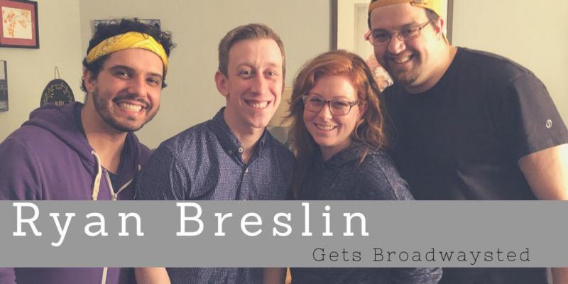 'Broadwaysted' Podcast Welcomes Another Amazing Newsie, Ryan Breslin Image