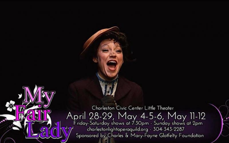 Feature: MY FAIR LADY Performed By the Charleston Light Opera Guild at the CHARLESTON CIVIC CENTER LITTLE THEATRE 