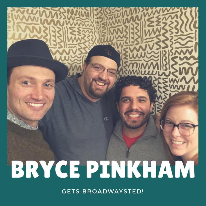 The 'Broadwaysted' Podcast Welcomes Tony Nominee Bryce Pinkham Image