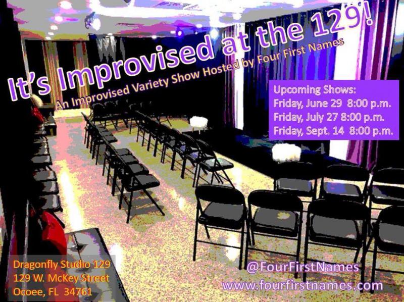 New Dragonfly Studio 129 Officially Opens in Ocoee with Four First Names Improv Team, 6/29 