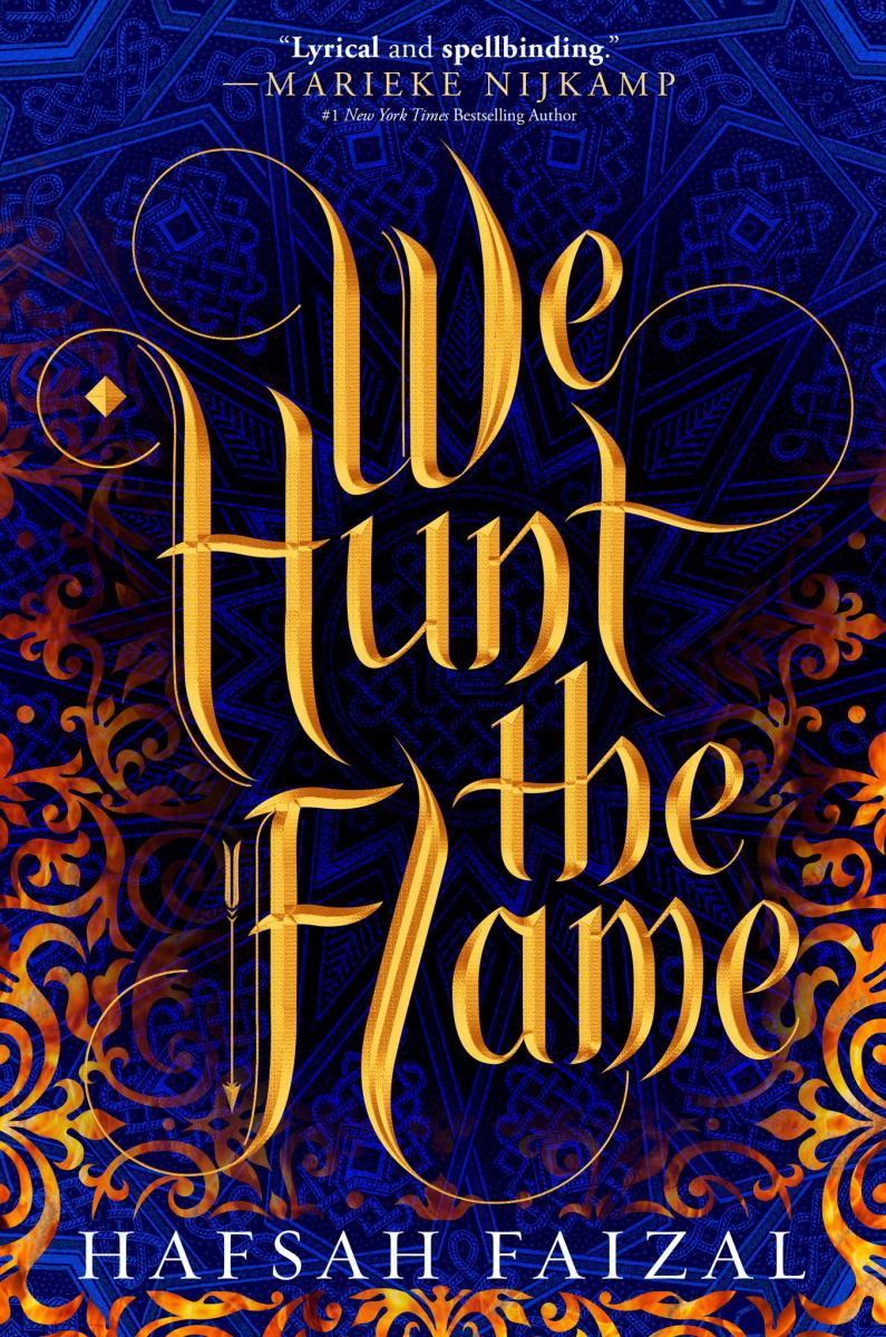 BWW Previews: Highly Anticipated Debut Novel WE HUNT THE FLAME by Hafsah Faizal Reveals Its Cover  Image