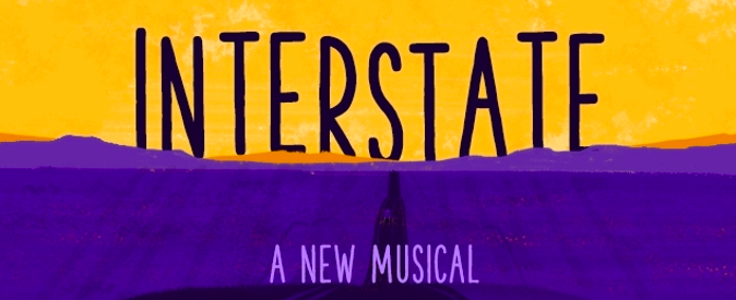 Review: INTERSTATE Fills a Gap in Musical Theatre That Some May Not Even Know Existed Image