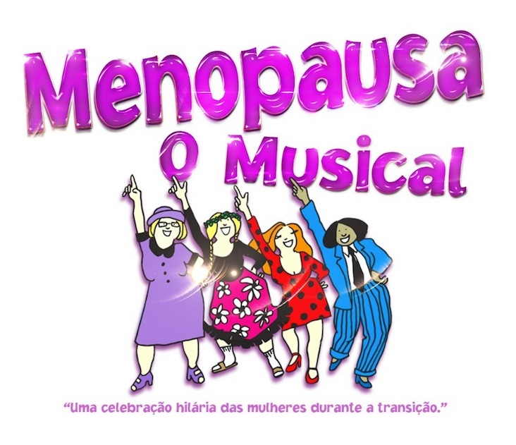 BWW Previews: Off-Broadway Comedy MENOPAUSA - O MUSICAL Opens in Brazil in August 