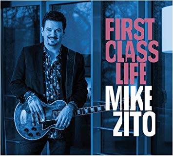 Mike Zito Releases New CD, 'First Class Life' 