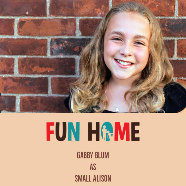 Gabby Blum as Small Alison 

Fun Home, SmithtownPAC. 
Sept. 8th - Oct. 20th, 2018. 
P Photo