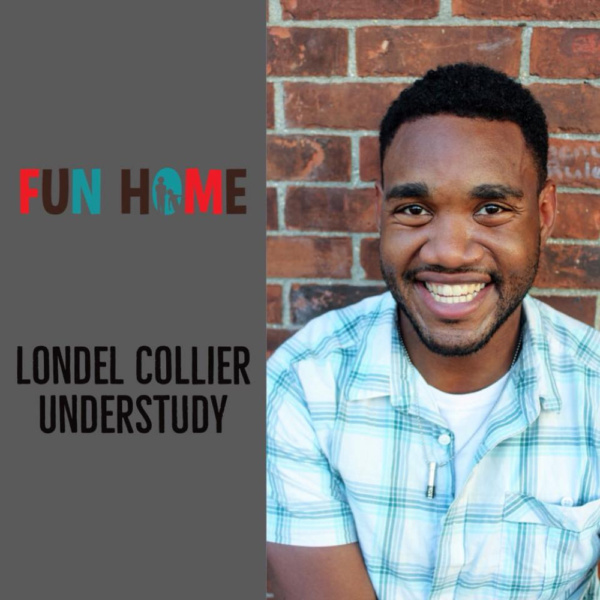 Londel Collier 

Fun Home, SmithtownPAC. 
Sept. 8th - Oct. 20th, 2018. 
Photo: Courtn Photo