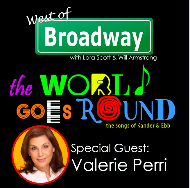 The 'West of Broadway' Podcast Welcomes Valerie Perri from Reprise 2.0's THE WORLD GOES ROUND 