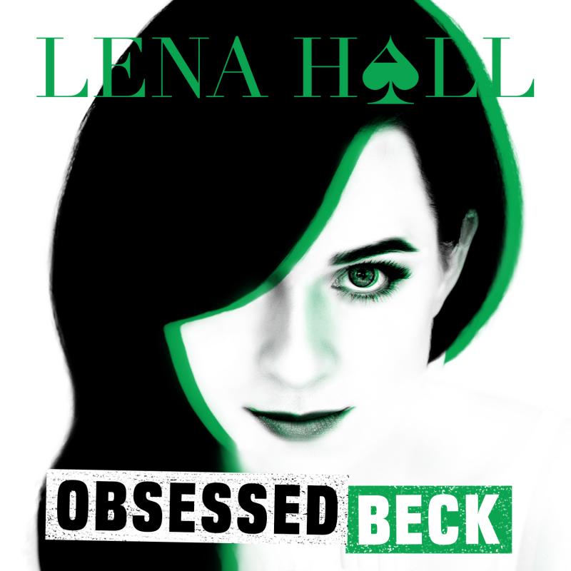 BWW Album Review: Lena Hall's OBSESSED: BECK Falls Flat Image