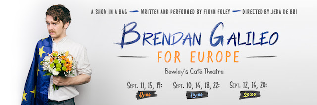 Review: BRENDAN GALILEO FOR EUROPE at Bewley's Café Theatre 