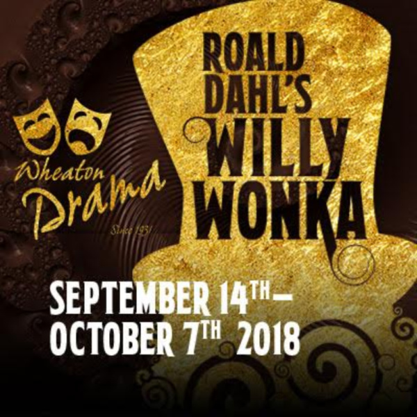 Photo Flash: Roald Dahl's WILLY WONKA Opens At Wheaton Drama Image