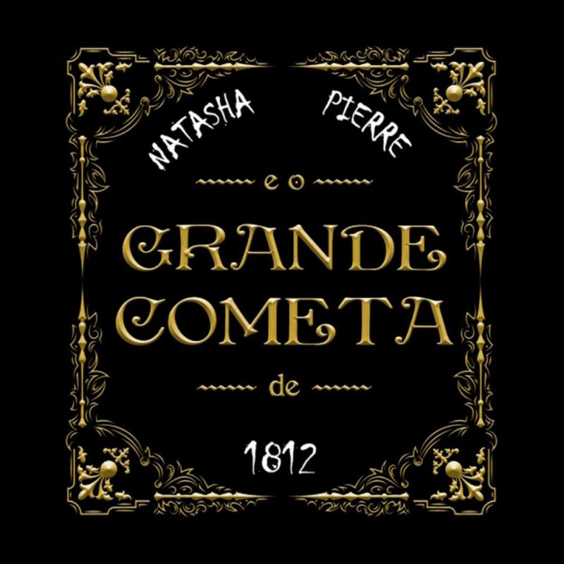 Review: A Unique Experience, NATASHA, PIERRE E O GRANDE COMETA DE 1812 Receives a First-Class Brazilian Version 