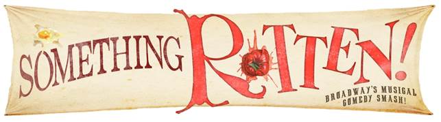 Review: SOMETHING ROTTEN at Overture Center 