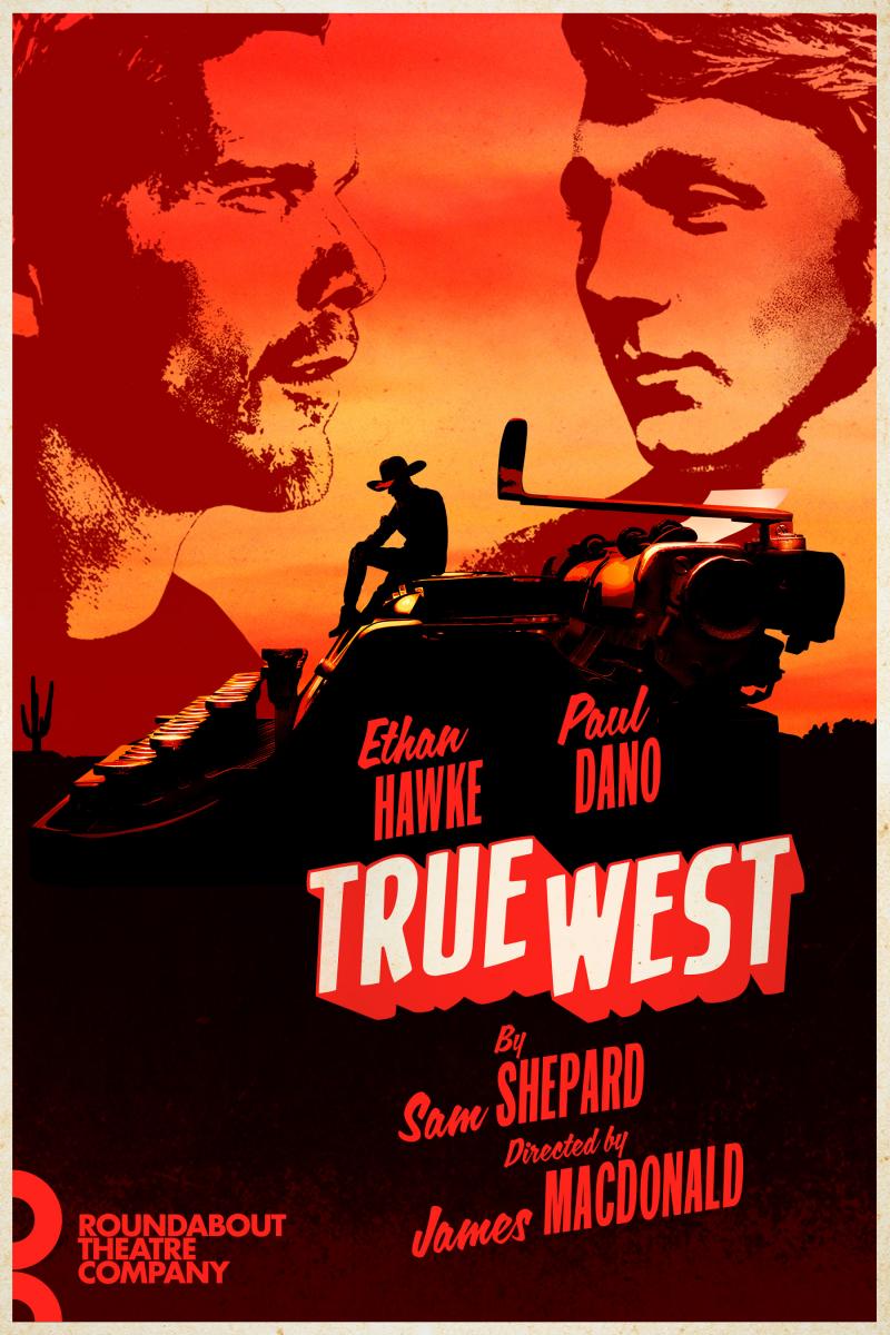 Photo Flash: First Look at Artwork for TRUE WEST, with Ethan Hawke and Paul Dano Image