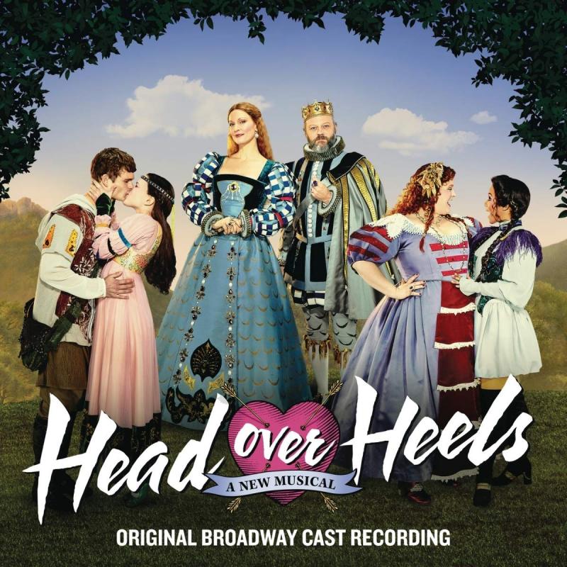BWW Album Review: HEAD OVER HEELS (Original Broadway Cast Album) Almost Has the Beat Image