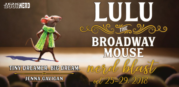 Feature: LULU THE BROADWAY MOUSE by Broadway Actress Jenna Gavigan 