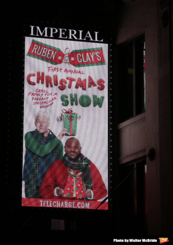 Up on the Marquee: RUBEN AND CLAY'S FIRST ANNUAL CHRISTMAS SHOW Image
