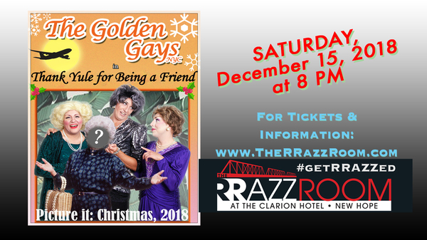 BWW Previews: THIS FALL, #GETRRAZZED IN NEW HOPE, PA at The RRAZZ ROOM New Hope PA Image