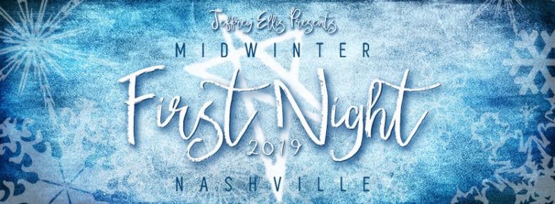 Nashville Theater Scene Heats Up at Midwinter's First Night 2019 Image