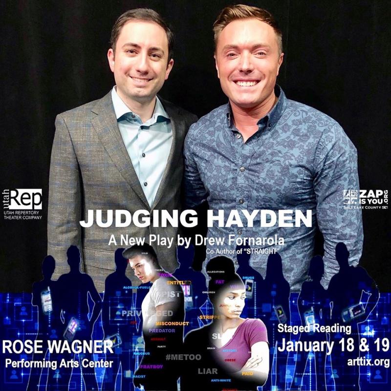 Feature: Award-Winning New York City Playwright of STRAIGHT Joins Utah Rep for Developmental Staged Reading of His Followup, JUDGING HAYDEN 