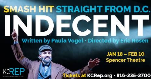 Review: INDECENT at KC Rep (Spencer Theatre) 
