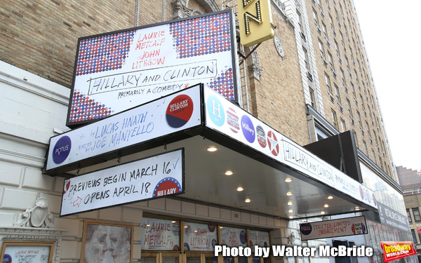 Up On The Marquee: HILLARY AND CLINTON on Broadway! Image