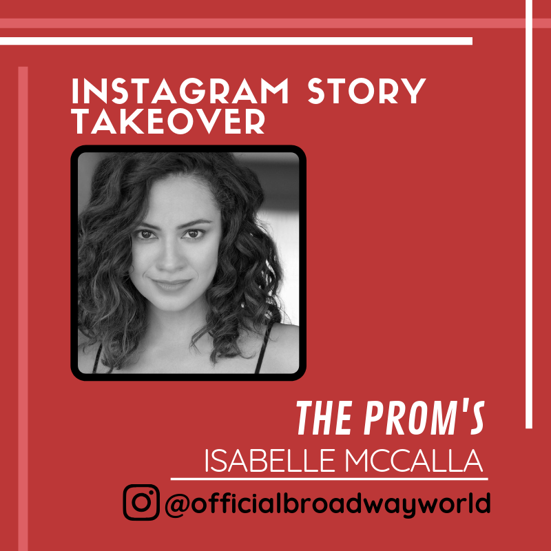 THE PROM's Isabelle McCalla Takes Over Instagram Tomorrow! Image