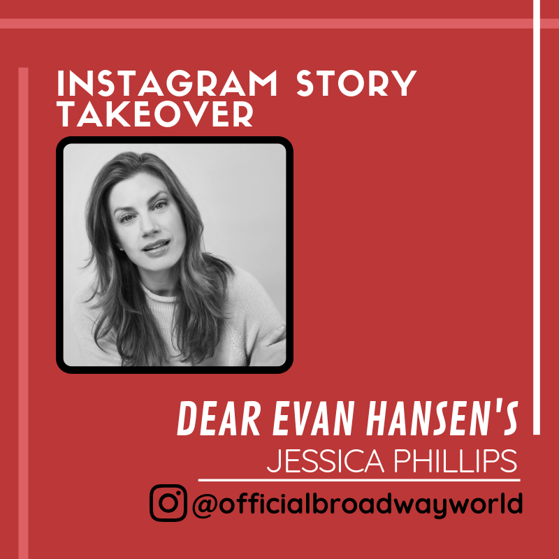 DEAR EVAN HANSEN's Jessica Phillips Takes Over Instagram Tomorrow! Image