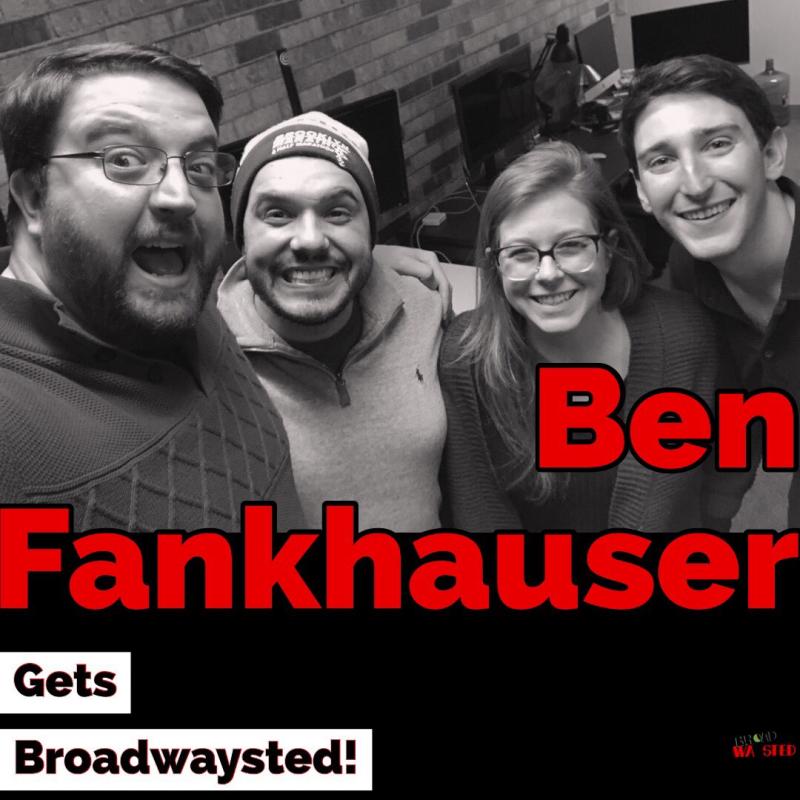 The 'Broadwaysted' Podcast Welcomes NEWSIES, BEAUTIFUL Star Ben Fankhauser 