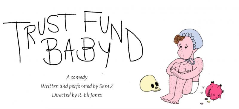 TRUST FUND BABY Comes Back to Brooklyn this April 