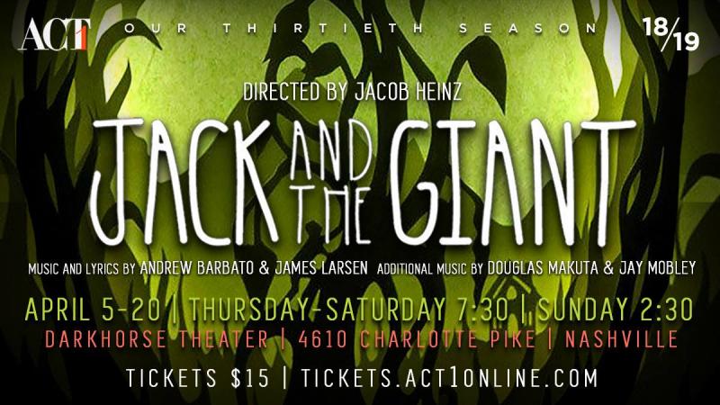 Review: ACT 1's Delightfully Entertaining JACK AND THE GIANT 