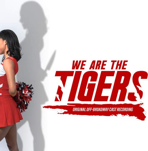 BWW Album Review: WE ARE THE TIGERS (Original Off-Broadway Cast Recording) Bops with Beats and Bite Image