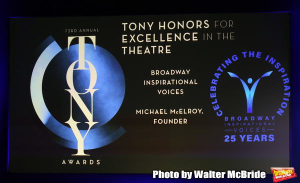 Tony Honors foe Excellence in the Theatre to Broadway Inspirational Voices Michael Mc Photo