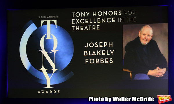 Tony Honors for Excellence in the Theatre to Joseph Blakely Forbes Photo