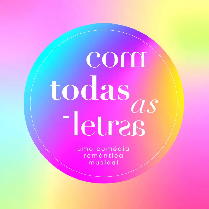 Review: COM TODAS AS LETRAS, Musical Comedy LGBTQ + Opens in Sao Paulo Image