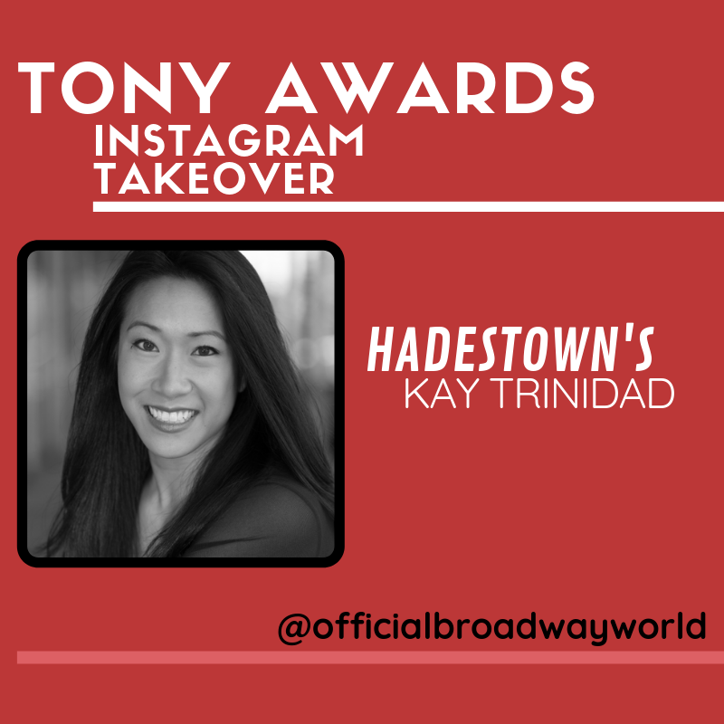 HADESTOWN's Kay Trinidad Takes Over Instagram For Tony Awards Weekend! Image