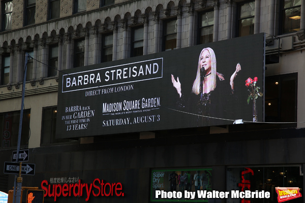 Barbra Streisand Direct From London Billboard for her August 3, 2019 Concert at Madis Photo