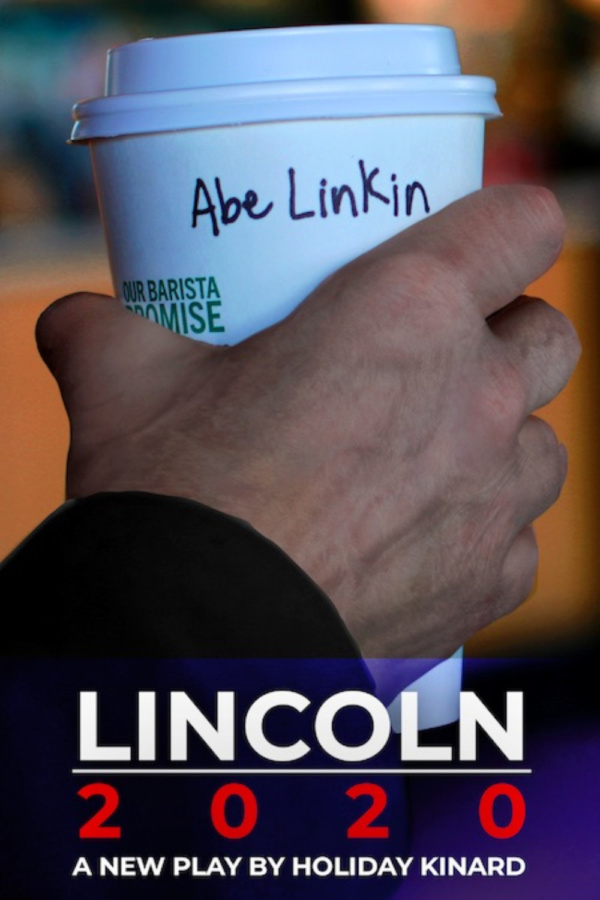 Photo Flash: World Premiere Of Interactive Political Comedy LINCOLN 2020 Image