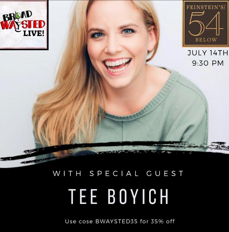 MEAN GIRLS Favorite Tee Boyich Joins Broadwaysted Live! at 54 Below 7/14 