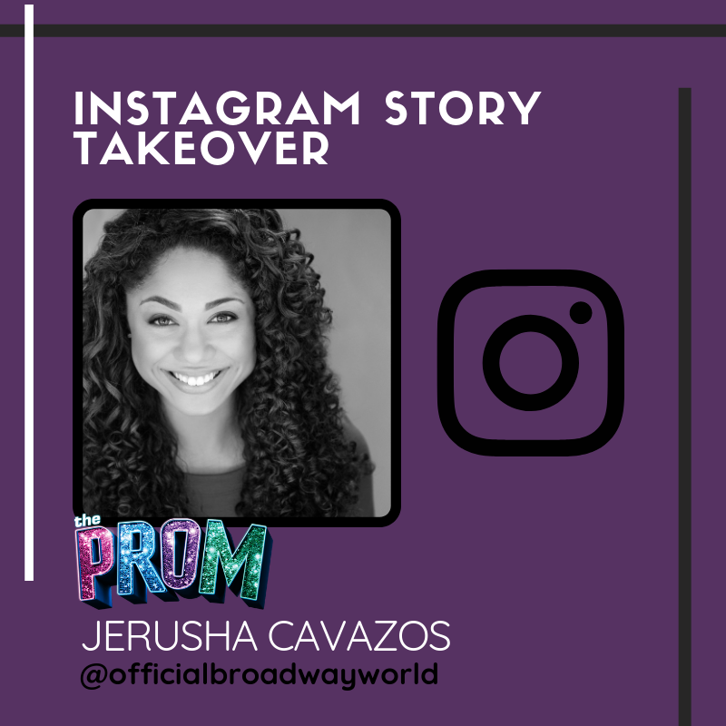 THE PROM's Jerusha Cavazos Takes Over Instagram Sunday! Image