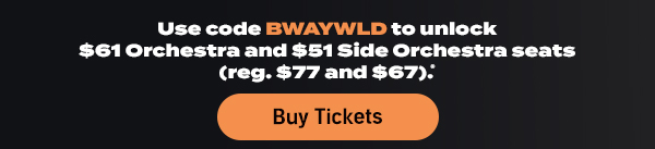 Use code THM55 to unlock $55 Orchestra seats (reg. $77).*
