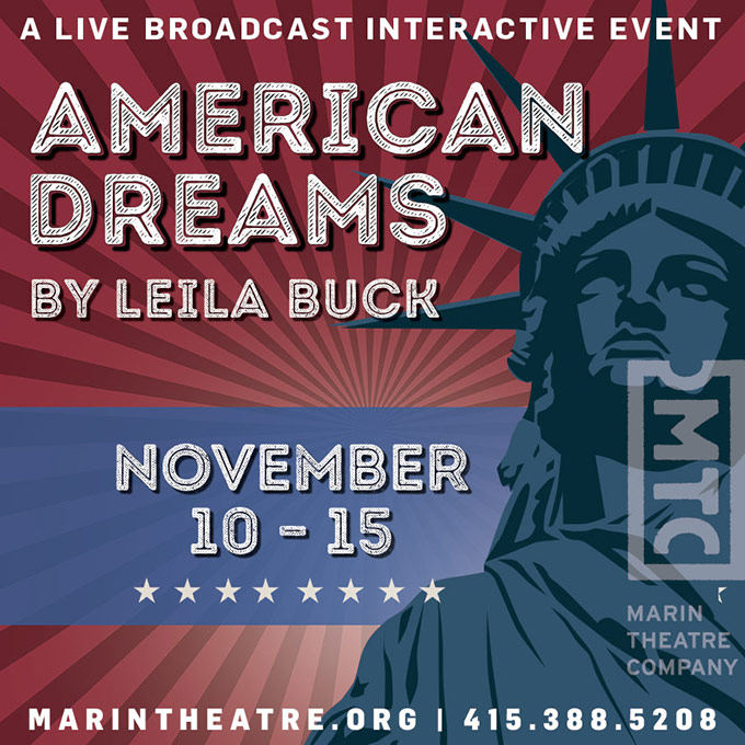 Opening Tonight - American Dreams Streaming from Marin Theatre Company Image