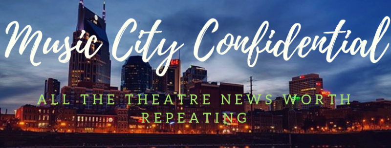 Music City Confidential: Where Nashville Theater Stands Now 