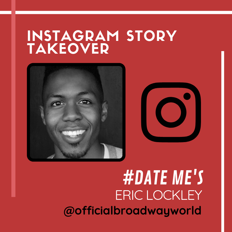 DATE ME's Eric Lockley Takes Over Instagram Monday! Image
