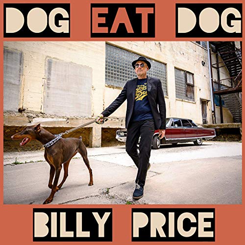 Interview: Billy Price Makes Gulf Coast Records Debut With DOG EAT DOG 