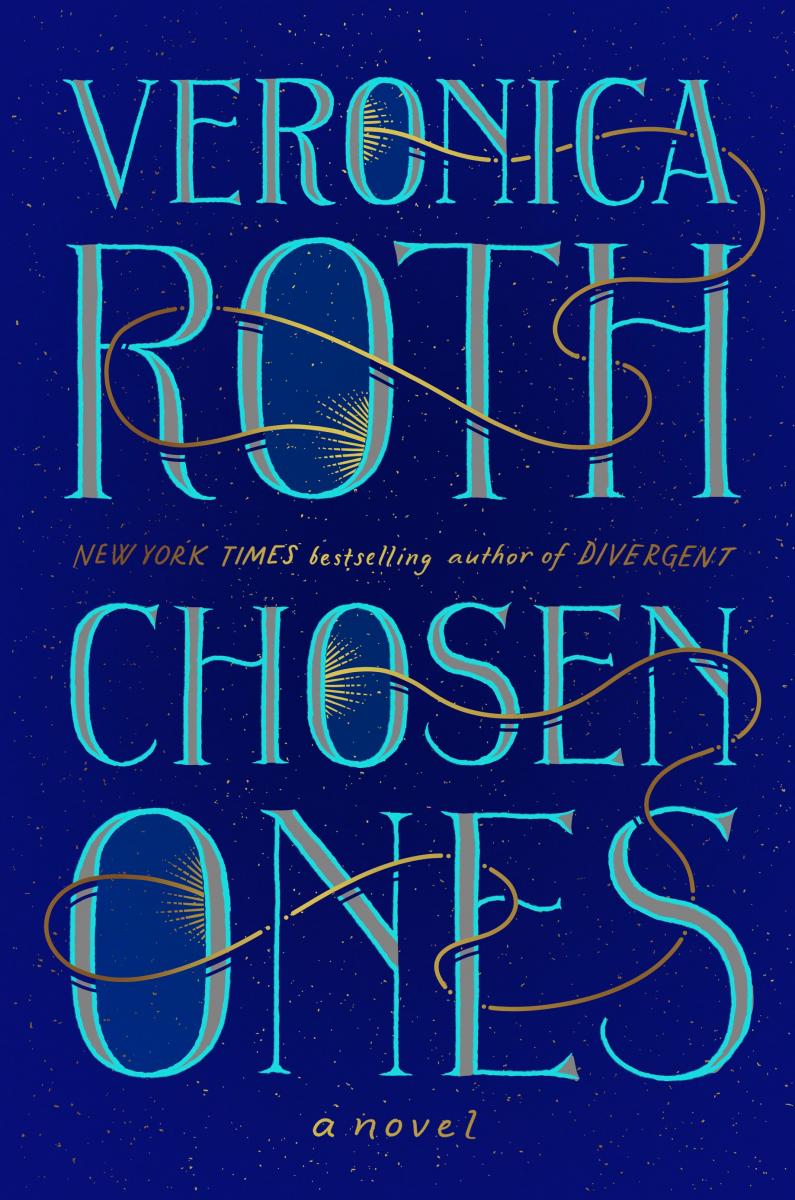 BWW News: DIVERGENT Author Veronica Roth Reveals the Cover, Summary, and Inspiration Behind New Book CHOSEN ONES 