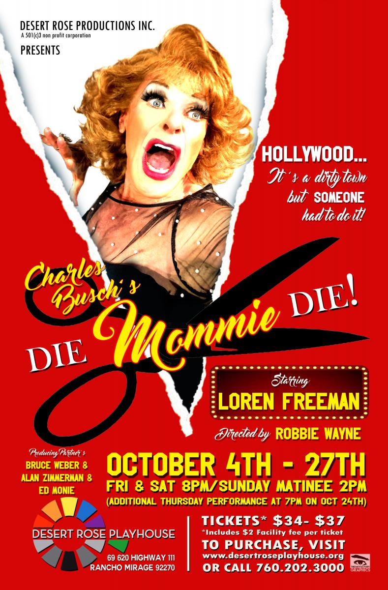 Review: You'll Die Laughing at Desert Rose's DIE MOMMIE DIE. 