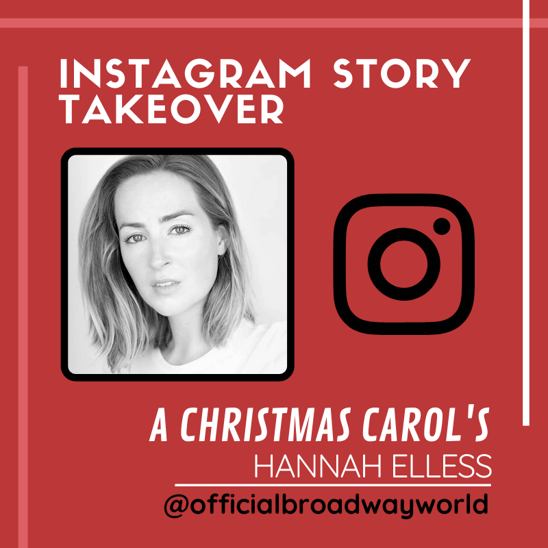 A CHRISTMAS CAROL's Hannah Elless Takes Over Instagram Thursday!  Image