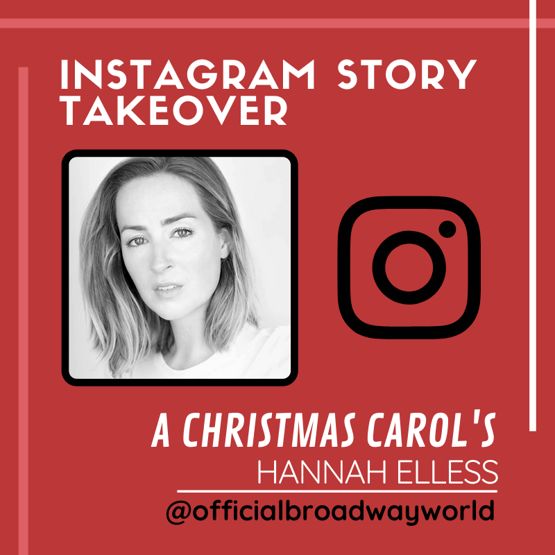 A CHRISTMAS CAROL's Hannah Elless Takes Over Instagram Thursday! Image